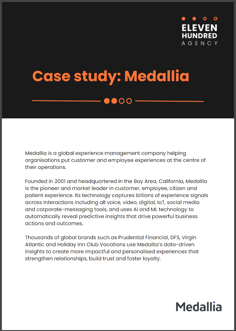 >Medallia and Eleven Hundred Agency